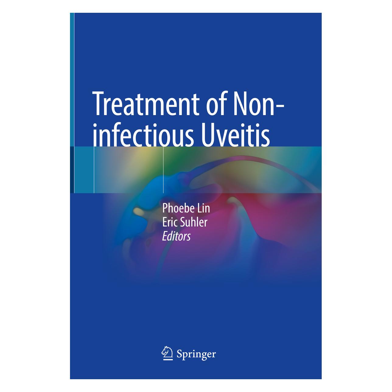 Springer Treatment of Non-infectious Uveitis (Englisch, Hardcover, Eric Suhler, Phoebe Lin) (9783030228255)