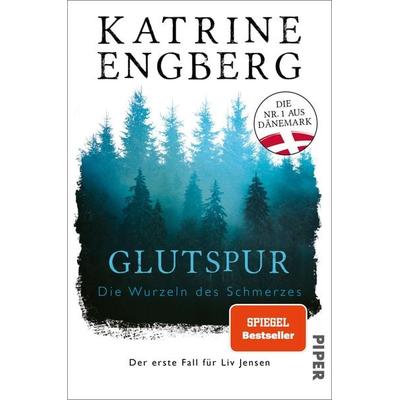 Glutspur, Taschenbuch von Katrine Engberg, Piper