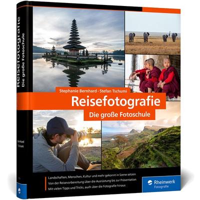Reisefotografie, Gebundene Ausgabe von Stephanie Bernhard,Stefan Tschumi, Rheinwerk, 978-3-8362-7513-2