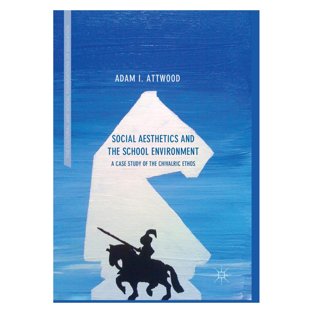 Springer Social Aesthetics and the School Environment (Englisch, Softcover, Adam I. Attwood) (56050465)