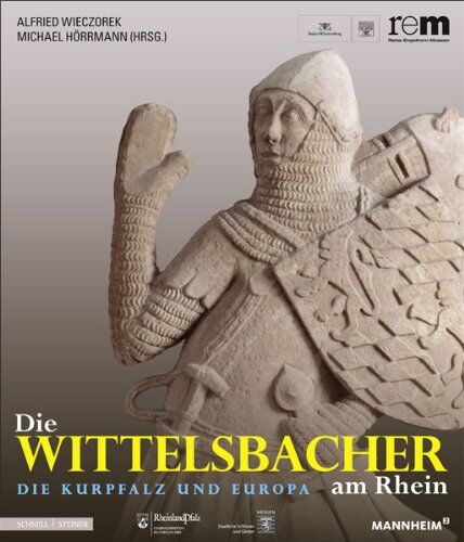 Reiss-Engelhorn-Museen Mannheim - Die Wittelsbacher am Rhein. Die Kurpfalz und Europa: 2 Bände - Preis vom 11.10.2026 03:10:56 h