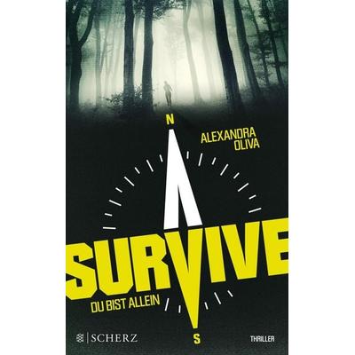 Survive - Du bist allein, Paperback von Alexandra Oliva, Fischer Scherz