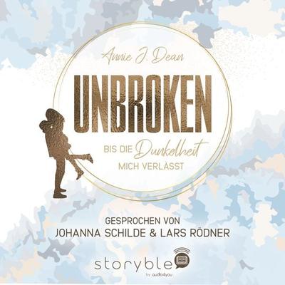 Unbroken - Annie J. Dean, Audio, 9783988185136