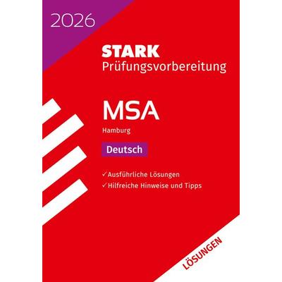 STARK Lösungen zu Deutsch - MSA 2026 Hamburg - Prüfungsvorbereitung, Taschenbuch von , Stark Verlag GmbH, 978-3-8490-6275-0