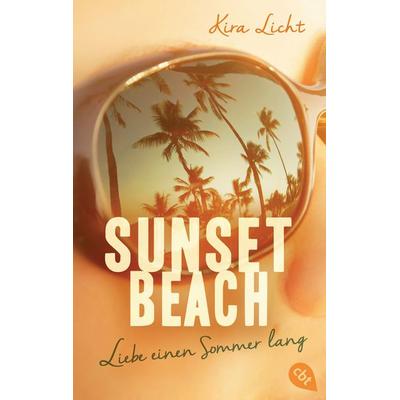 Sunset Beach - Liebe einen Sommer lang, Taschenbuch von Kira Licht, Cbt