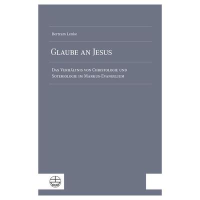 Glaube an Jesus, Taschenbuch von Bertram Lenke, Evangelische Verlagsanstalt, 978-3-374-08085-4