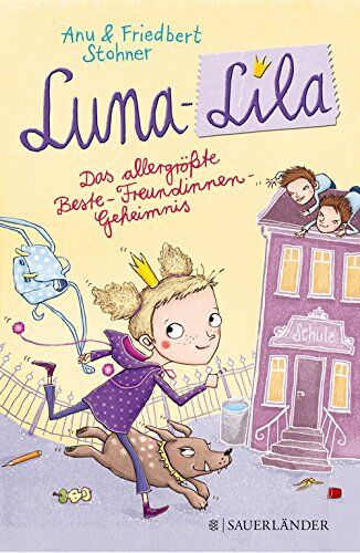 Anu Stohner - Luna-Lila: Das allergrößte Beste-Freundinnen-Geheimnis - Preis vom 19.10.2026 19:33:35 h