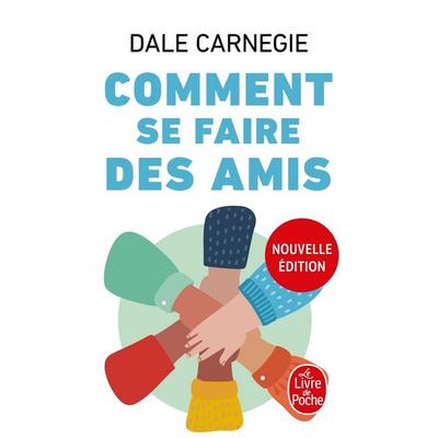 Comment se faire des amis, Taschenbuch von Dale Carnegie, Hachette Books Ireland, 978-2-253-23871-3