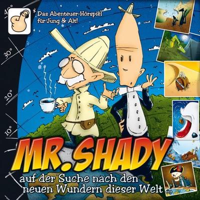 Mister Shady auf der Suche nach den neuen Wundern dieser Welt (Teil 1) - Simon Römer, Audio, 4250783686410