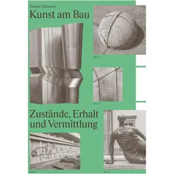 Kunst am Bau, Sachbücher von Denise Madsack