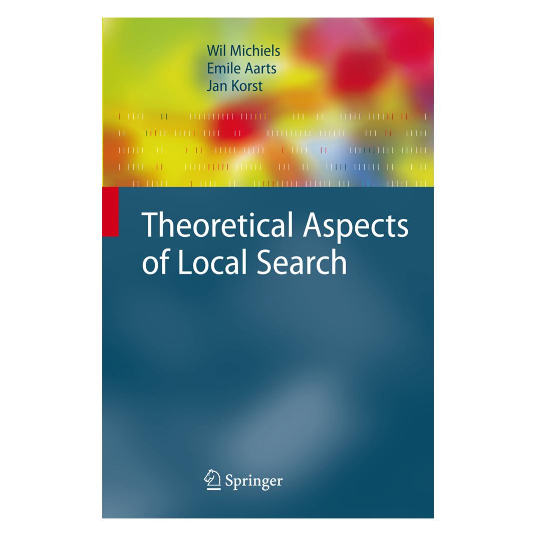 Springer Theoretical Aspects of Local Search (Englisch, Softcover, Emile Aarts, Jan Korst, Wil Michiels) (55376183)