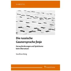 Die russische Gaunersprache fenja, Sprachbücher von Serafima König