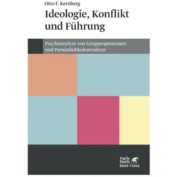 Ideologie, Konflikt und Führung, Fachbücher von Otto F. Kernberg