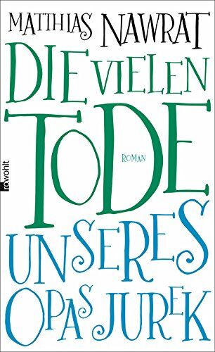 Matthias Nawrat - Die vielen Tode unseres Opas Jurek - Preis vom 17.10.2026 19:25:27 h