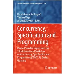 Concurrency, Specification and Programming, Fachbücher von Thomas Vogel, Andrzej Skowron, Bernd-Holger Schlingloff