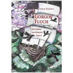 GorgosFluch, Belletristik von Joris Patzer