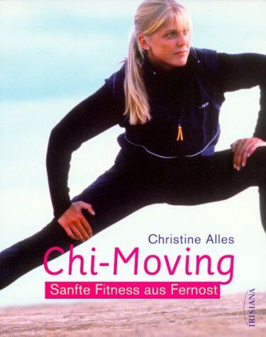 Christine Alles - Chi-Moving - Preis vom 10.10.2026 11:48:34 h