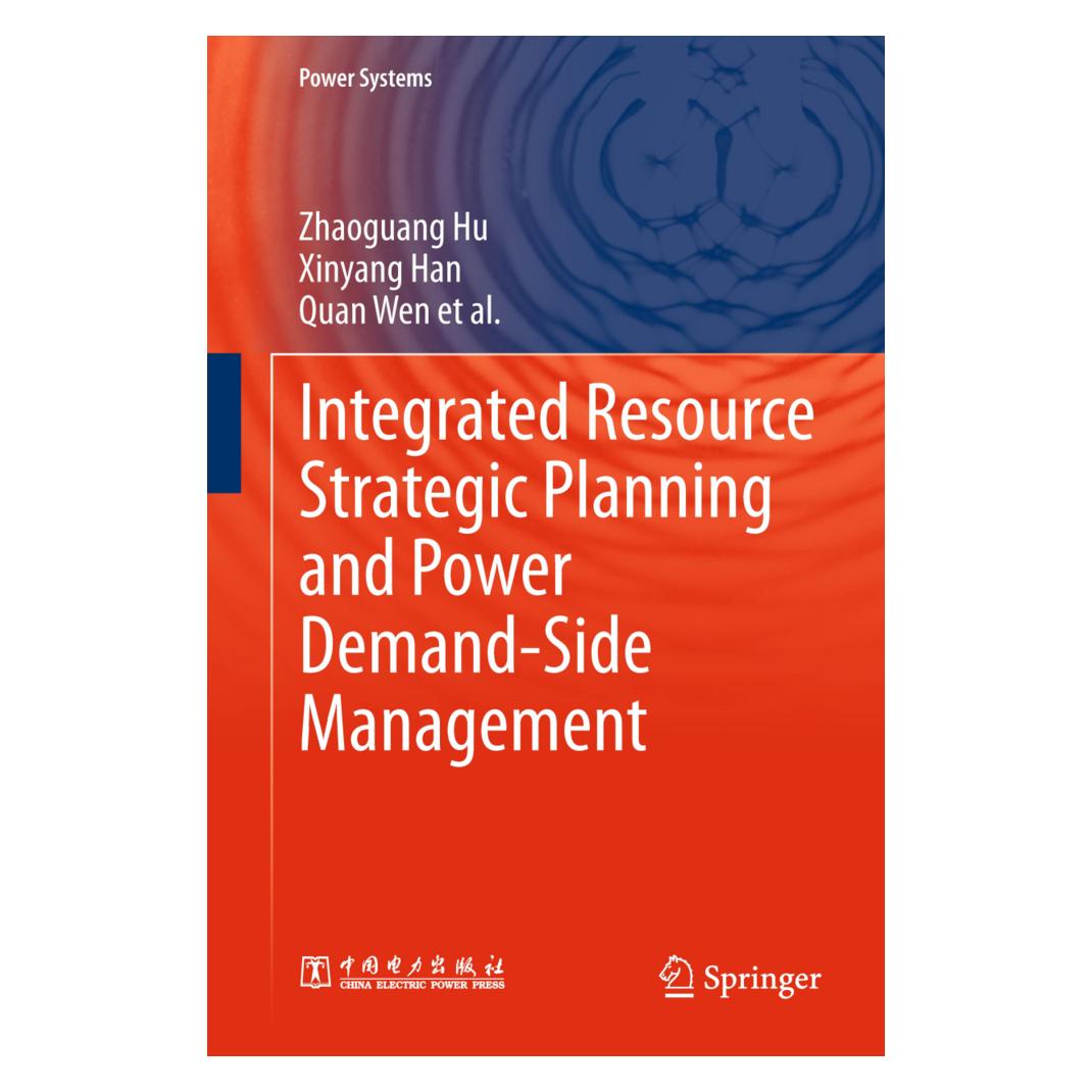 Springer Integrated Resource Strategic Planning and Power Demand-Side Management (Englisch, Softcover, Quan Wen, Xinyang Han, Zhaoguang Hu) (55593267)