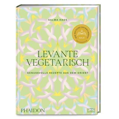 Levante vegetarisch, Gebundene Ausgabe von Salma Hage, Phaidon by ZS - ein Verlag der Edel Verlagsgruppe, 978-3-947426-28-7
