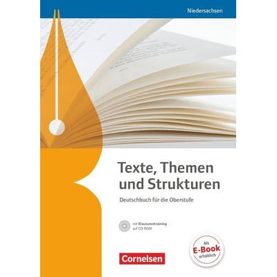 Texte, Themen und Strukturen - Niedersachsen. Schülerbuch mit Klausurtraining auf CD-ROM, Gebundene Ausgabe von Frank Schneider,Angela Mielke,Angelika