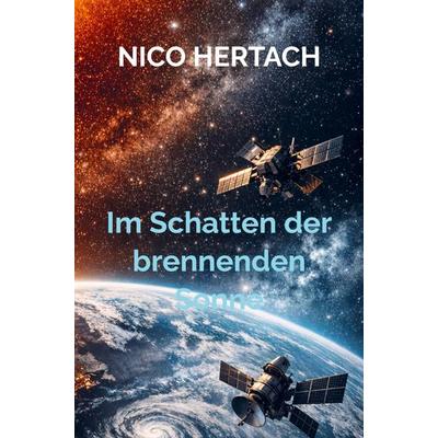 Im Schatten der brennenden Sonne, Taschenbuch von Nico Hertach, Bookmundo, 978-94-038-8956-6