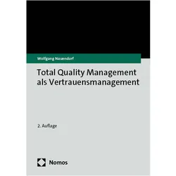 Total Quality Management als Vertrauensmanagement, Fachbücher von Wolfgang Nauendorf
