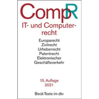 IT- und Computerrecht, Taschenbuch von Jochen Schneider, dtv, 978-3-406-77230-6