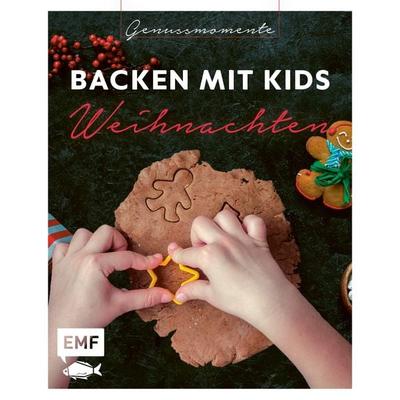 Genussmomente: Backen mit Kids (Kindern) Weihnachten, Gebundene Ausgabe von , Edition Michael Fischer / EMF Verlag, 978-3-7459-0744-5