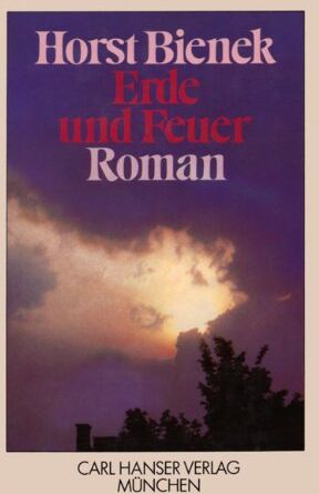Horst Bienek - Erde und Feuer: Roman - Preis vom 16.10.2026 11:41:07 h