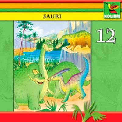 Sauri 12 - Sauri, Dina und ein kleiner Dino - Wolf Rahtjen, Audio, 4056198063712