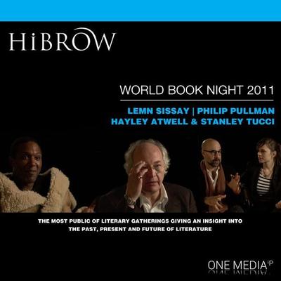 HiBrow: World Book Night 2011 - Lemn Sissay,Hayley Atwell,Stanley Tucci,Philip Pullman, Audio, 9781789321661