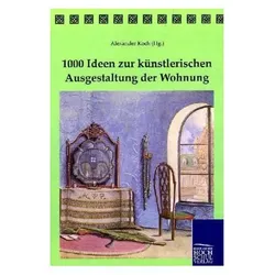 1000 Ideen zur künstlerischen Ausgestaltung der Wohnung, Fachbücher
