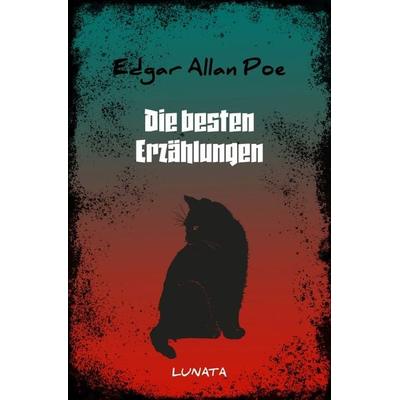 Die besten Erzählungen, Taschenbuch von Edgar Allan Poe, Epubli, 978-3-7531-6730-5