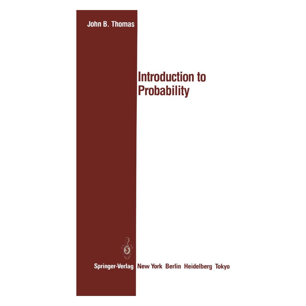 Springer Introduction to Probability (Englisch, Softcover, John B Thomas) (55508105)