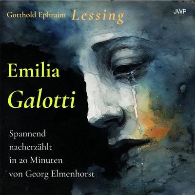 Emilia Galotti - Gotthold Ephraim Lessing,Georg Elmenhorst, Audio, 4070169891678