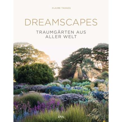 Dreamscapes, Gebundene Ausgabe von Claire Takacs, Dva, 978-3-421-04109-8
