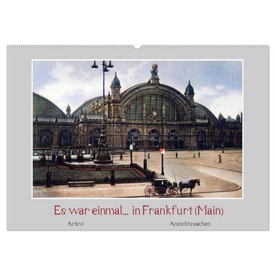 Es war einmal... in Frankfurt (Main) (Wandkalender 2027 DIN A2 quer), CALVENDO Monatskalender