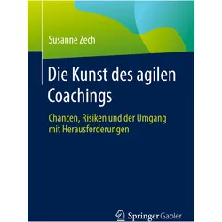 Die Kunst des agilen Coachings, Fachbücher von Susanne Zech