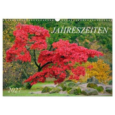 Jahreszeiten / 2027 (Wandkalender 2027 DIN A3 quer), CALVENDO Monatskalender