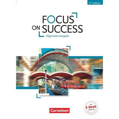 Focus on Success B1-B2. Schülerbuch Allgemeine Ausgabe, Taschenbuch von John Michael Macfarlane,Isobel E. Williams,Michael Benford,John Stevens,