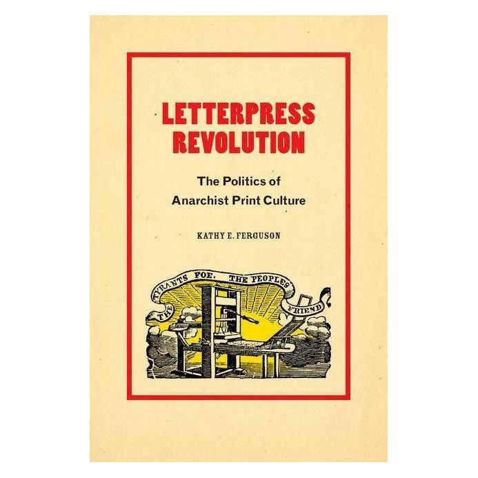 Combined Academic Publ. Letterpress Revolution (Englisch, Kathy E. Ferguson) (39023554)