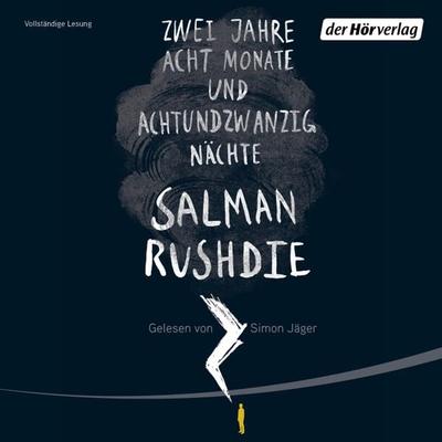Zwei Jahre, acht Monate und achtundzwanzig Nächte - Salman Rushdie, Audio, 9783844520057