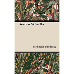 America's 60 Families, Sachbücher von Ferdinand Lundberg