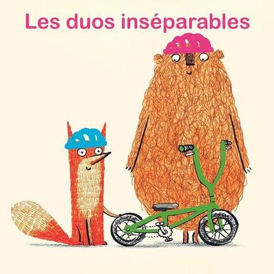 Les duos inséparables - Alexandre Lacroix,Rascal,Olivier Tallec,Chris Naylor-Ballesteros, Audio, 9782211345446