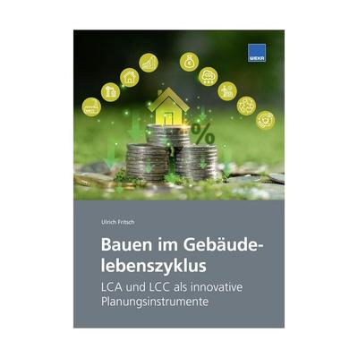 Bauen im Gebäudelebenszyklus, Taschenbuch von , WEKA Intelligence GmbH &, 978-3-8111-2994-8
