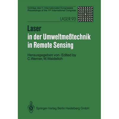 Laser in der Umweltmeßtechnik / Laser in Remote Sensing, Taschenbuch von , Springer Berlin, 978-3-540-57443-9