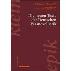 Die neuen Texte der Deutschen Versnovellistik, Fachbücher von Judith Klinger, Katharina Philipowski