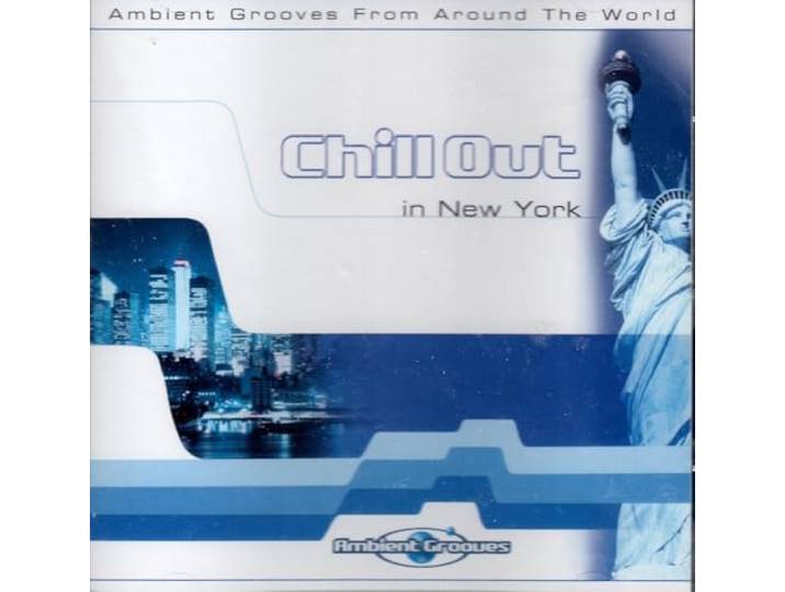 Various - Chill Out In New York