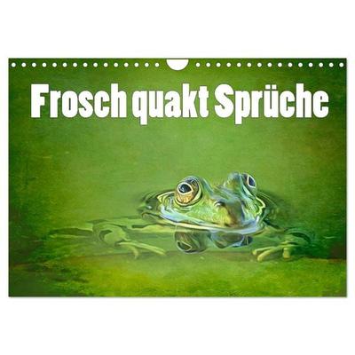 Frosch quakt Sprüche (Wandkalender 2026 DIN A4 quer), CALVENDO Monatskalender