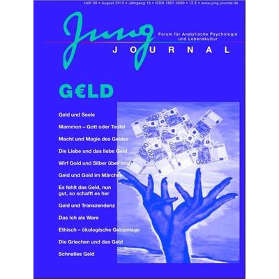 Jung Journal Heft 30 Geld, Taschenbuch von , Opus magnum, 978-3-939322-30-6